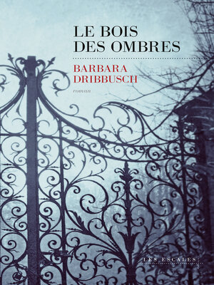 cover image of Le Bois des ombres
